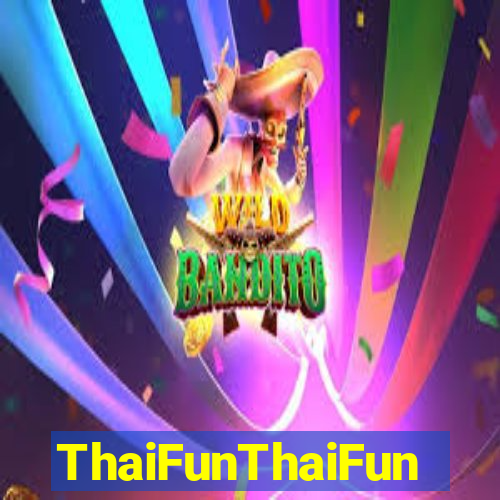 ThaiFunThaiFun