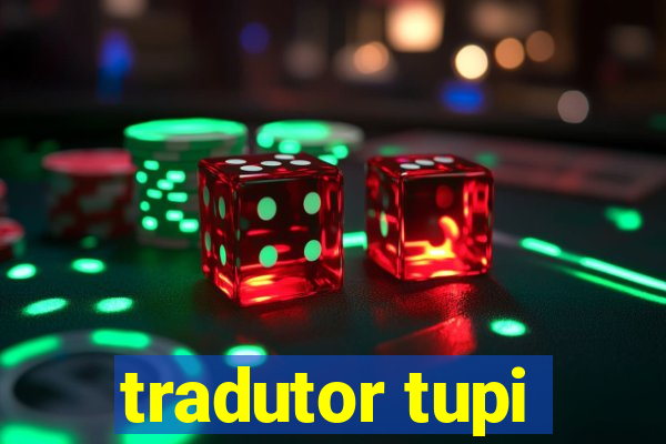 tradutor tupi