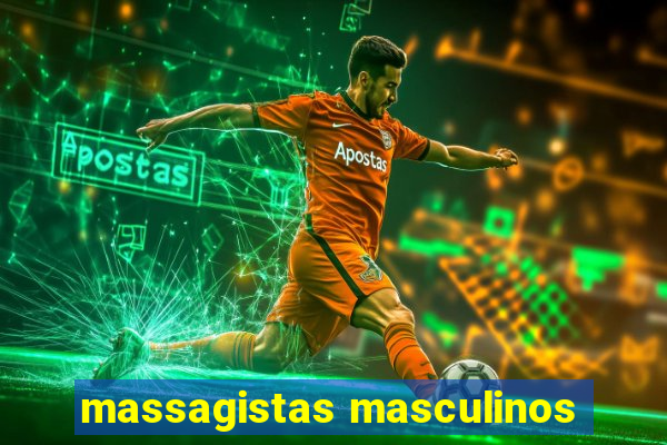 massagistas masculinos