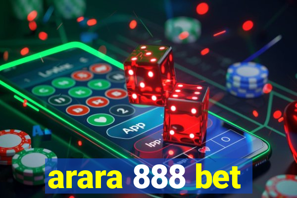 arara 888 bet