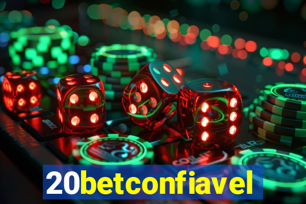 20betconfiavel