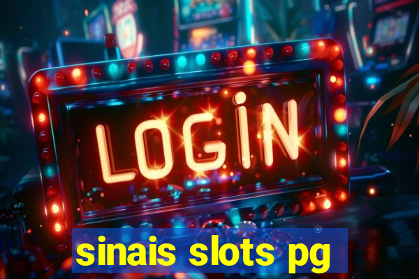 sinais slots pg