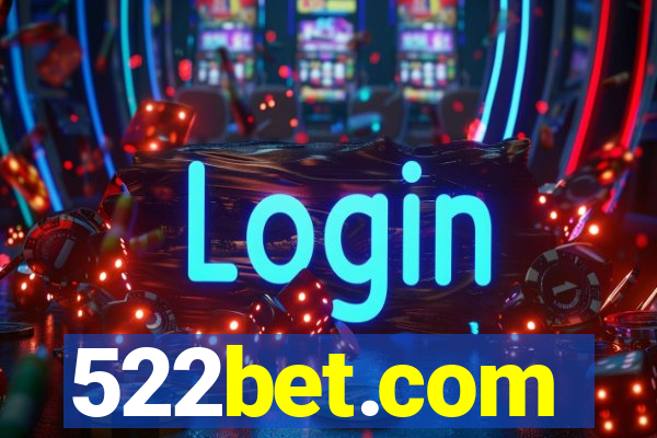 522bet.com