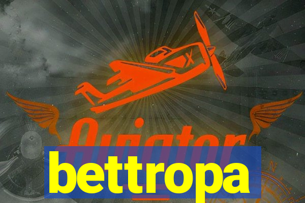 bettropa