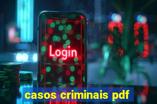 casos criminais pdf