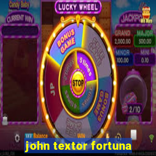 john textor fortuna