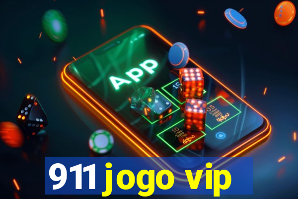 911 jogo vip