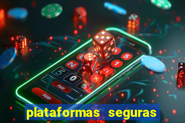 plataformas seguras de jogos