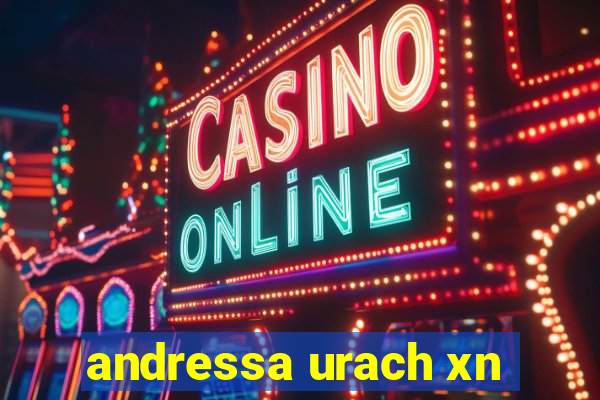 andressa urach xn