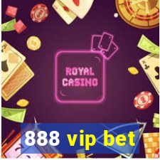 888 vip bet