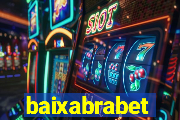 baixabrabet