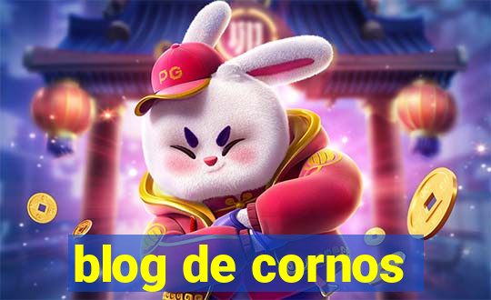 blog de cornos