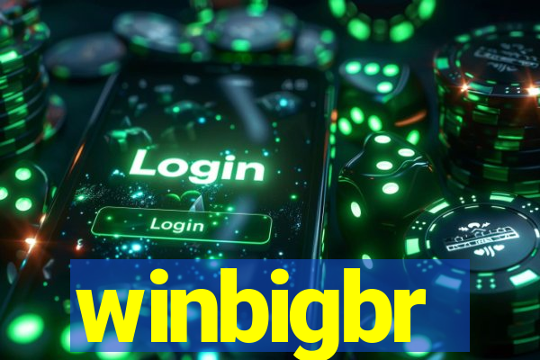 winbigbr