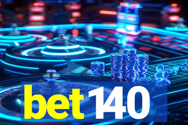 bet140