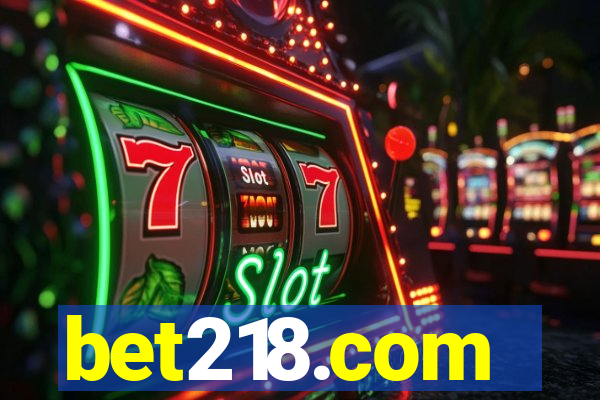 bet218.com