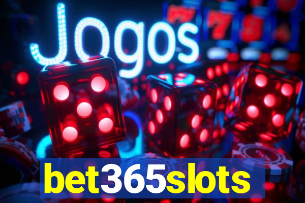 bet365slots