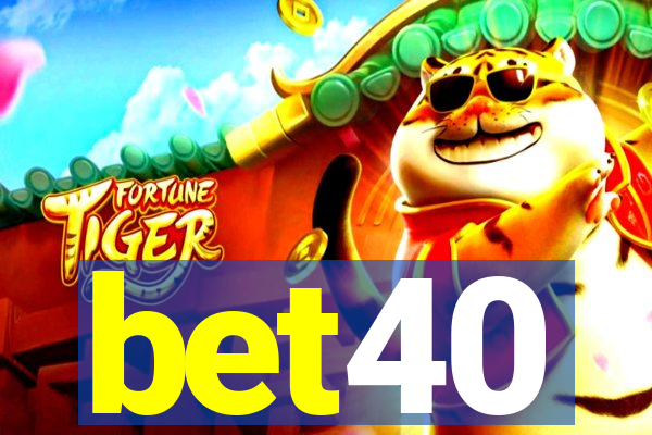 bet40