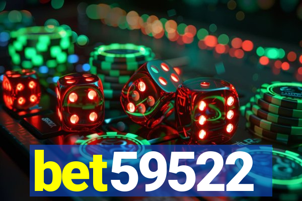 bet59522