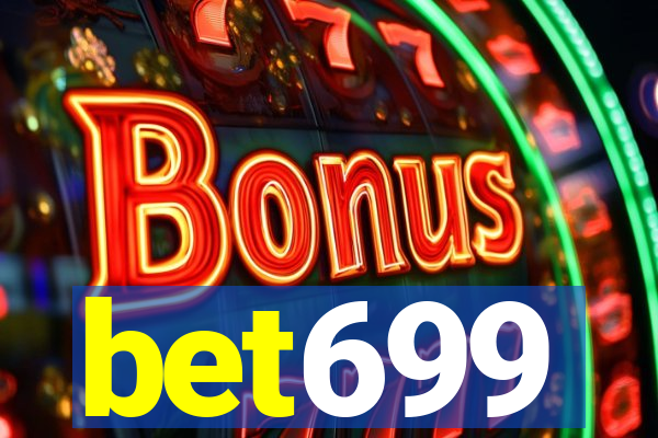 bet699