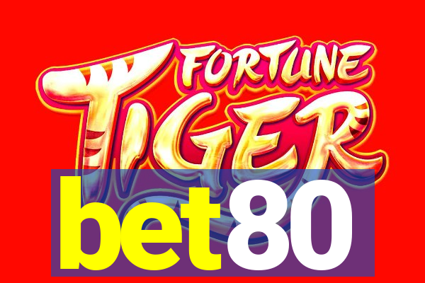 bet80