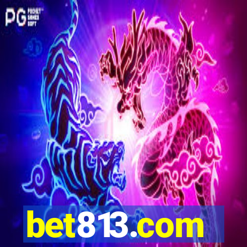 bet813.com