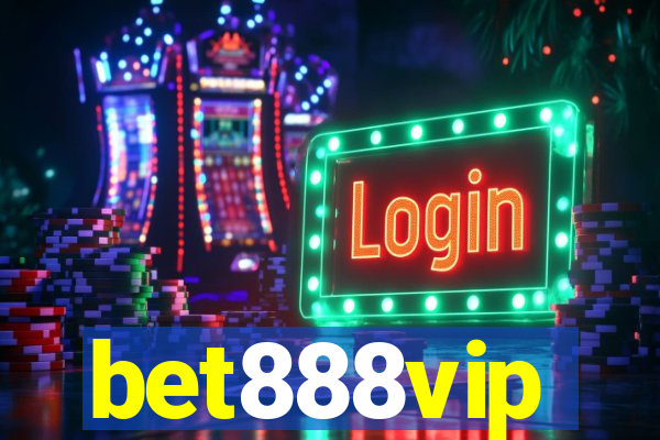 bet888vip