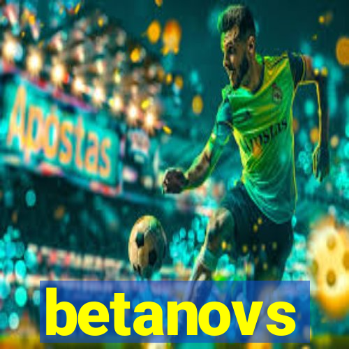 betanovs