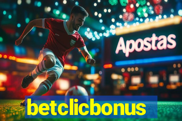 betclicbonus