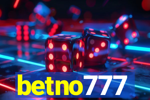 betno777