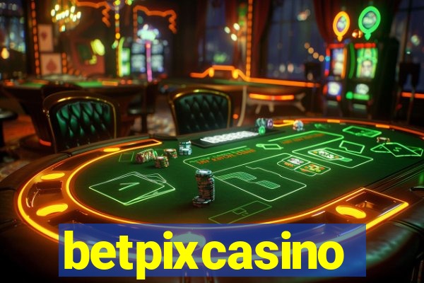 betpixcasino