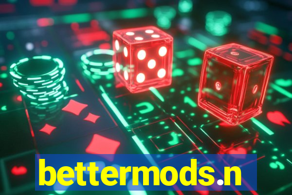 bettermods.n