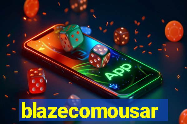 blazecomousar