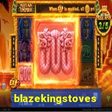 blazekingstoves