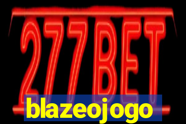 blazeojogo