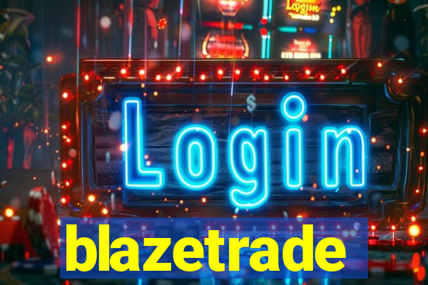 blazetrade