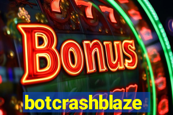 botcrashblaze