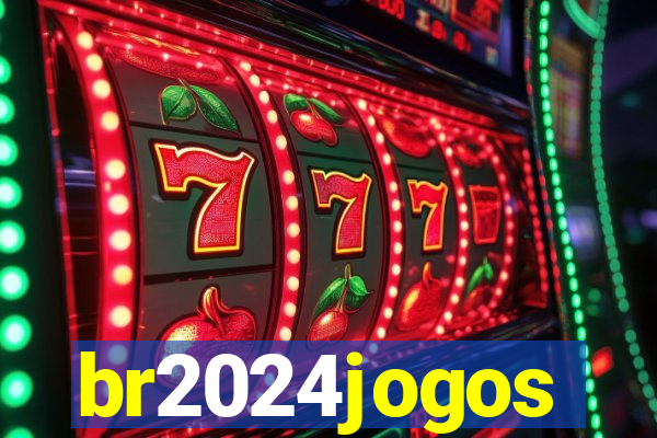 br2024jogos