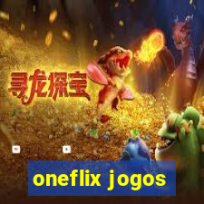 oneflix jogos