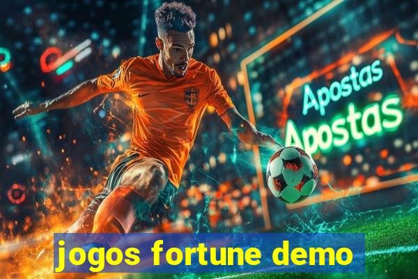 jogos fortune demo