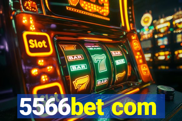 5566bet com