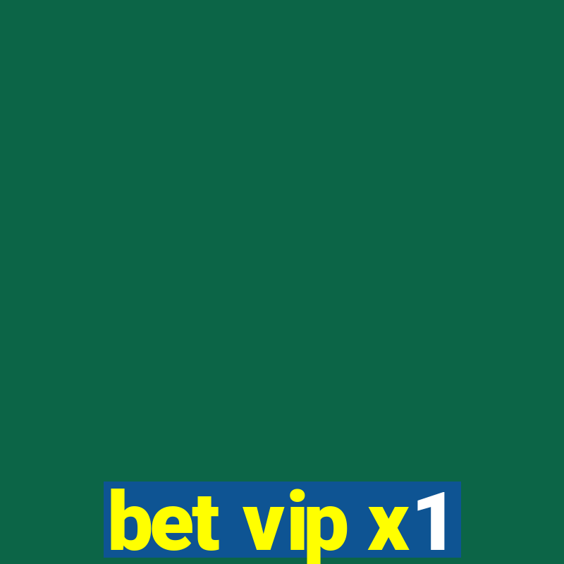 bet vip x1