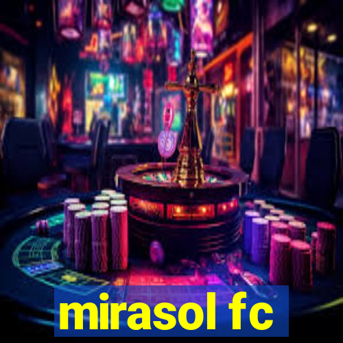 mirasol fc