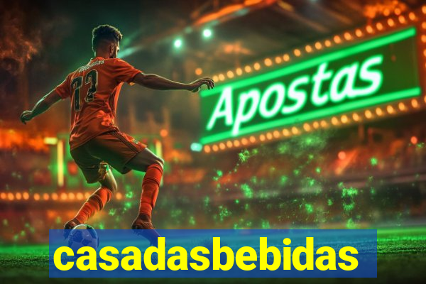 casadasbebidas