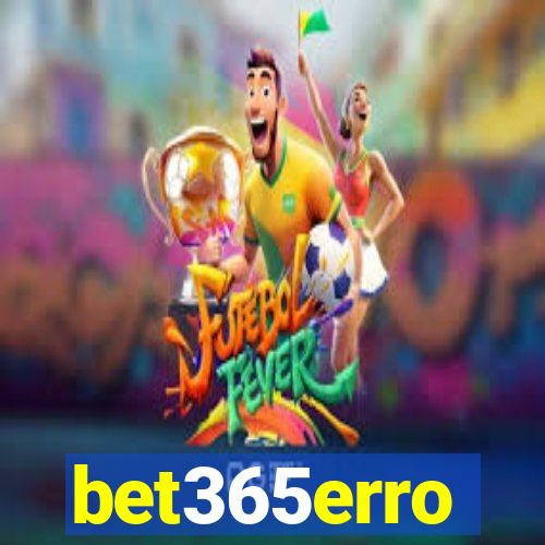 bet365erro