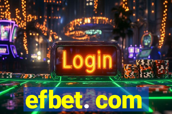 efbet. com