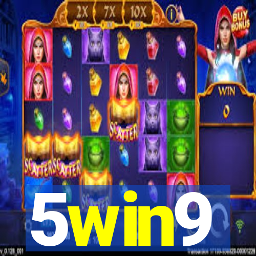 5win9