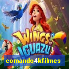 comando4kfilmes.com