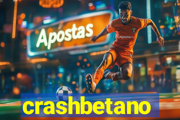 crashbetano