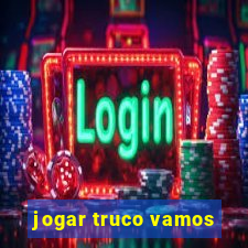 jogar truco vamos