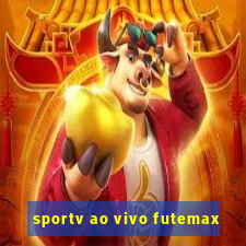 sportv ao vivo futemax